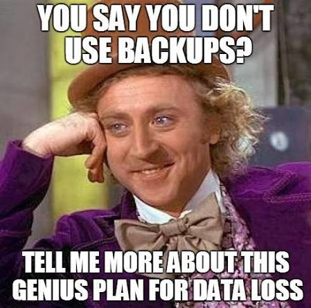 Backup, backup, backup - and take it with you